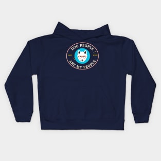 Dog people are my people Kids Hoodie